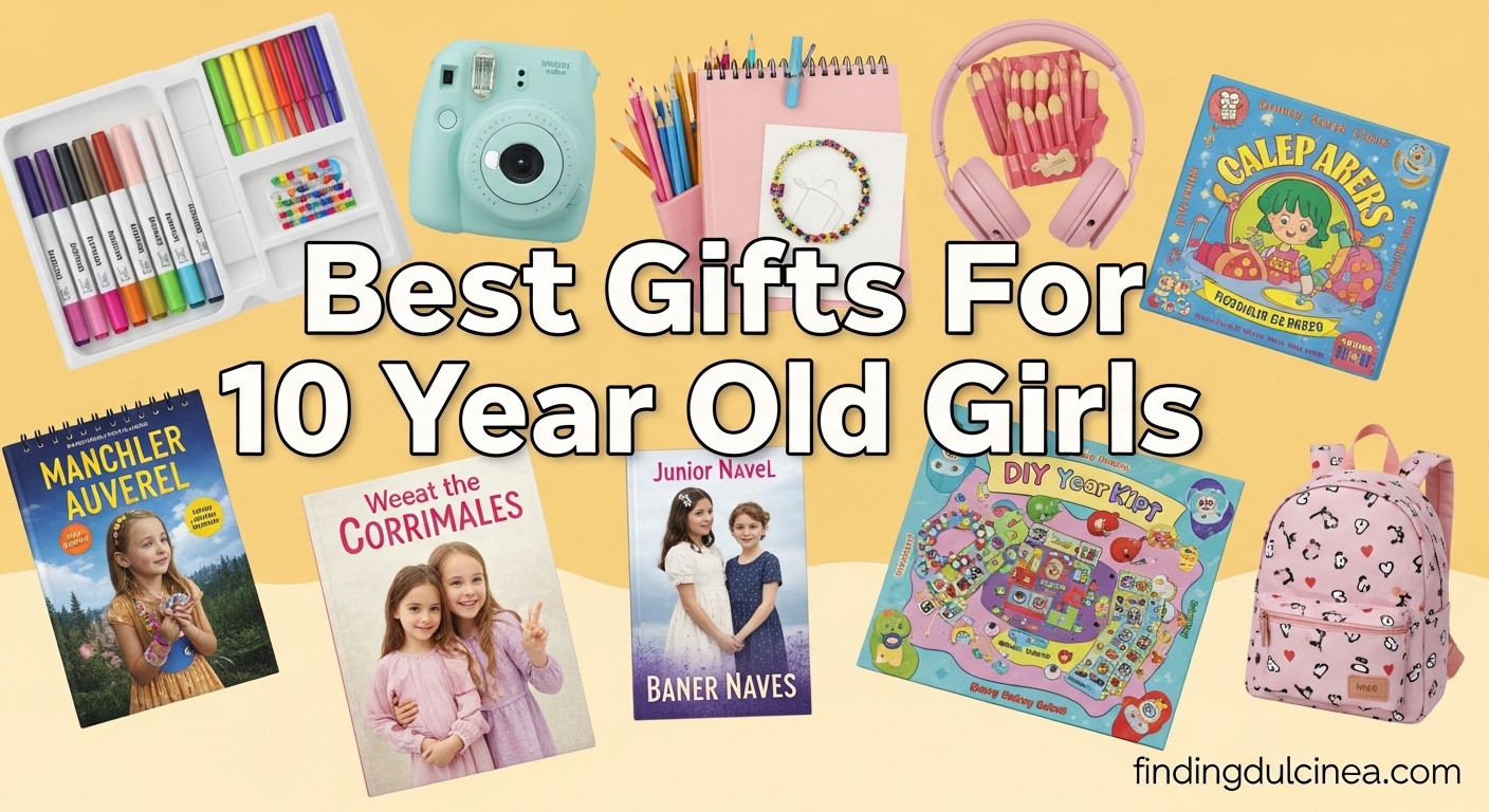 Best Gifts For 10 Year Old Girls