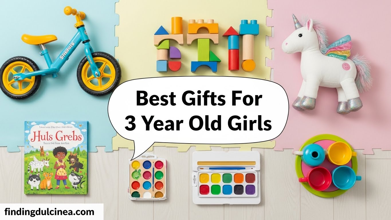 Best Gifts For 3 Year Old Girls