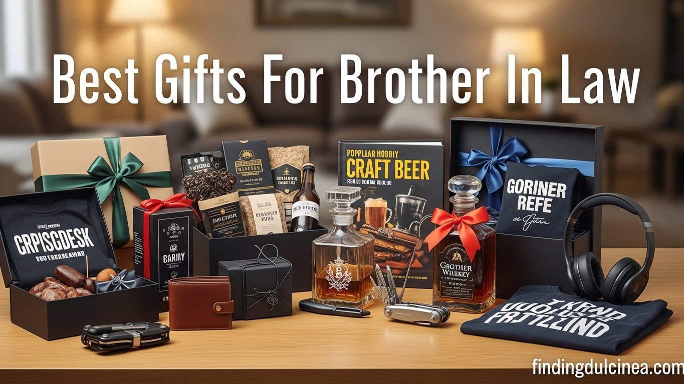 Best Gifts For Brother In Law