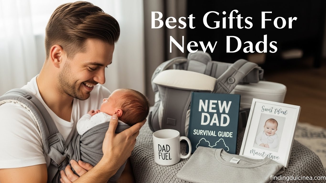 Best Gifts For New Dads