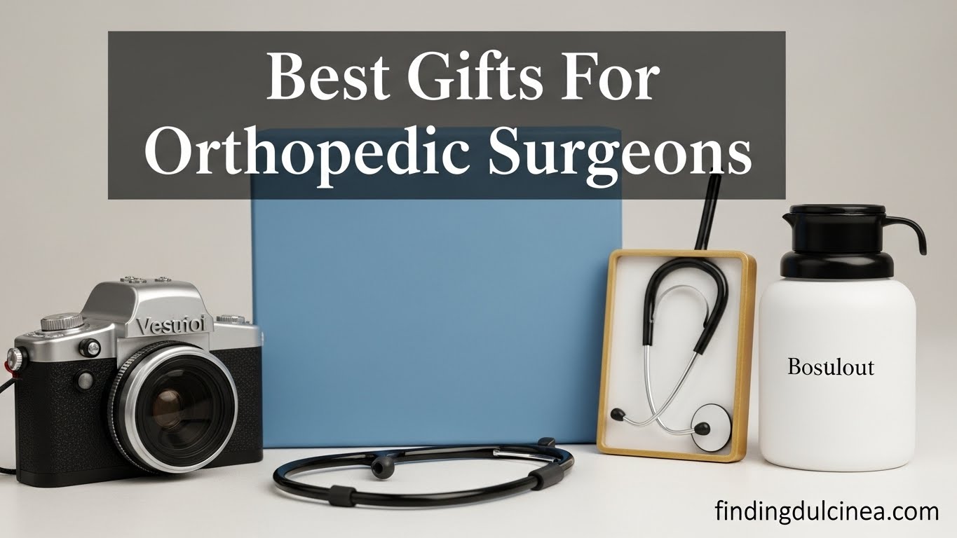 Best Gifts For Orthopedic Surgeons