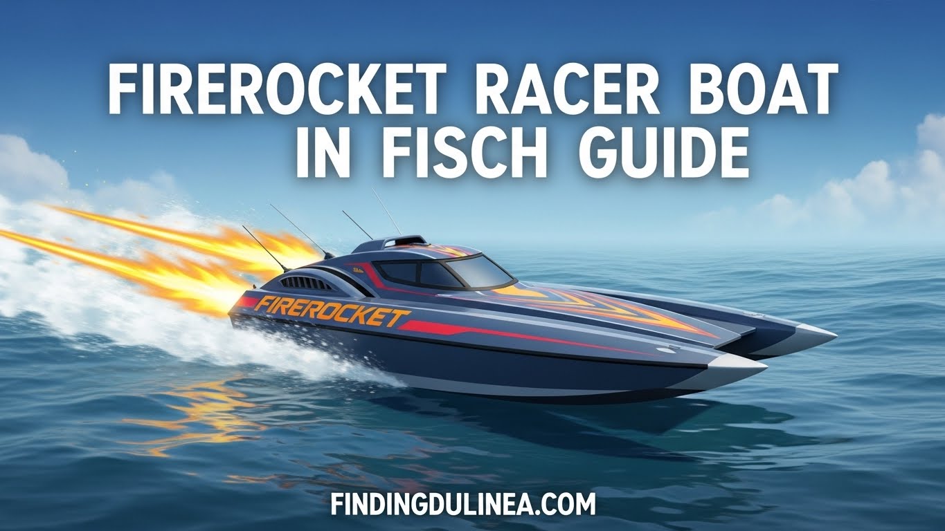 Firerocket Racer Boat in Fisch Guide