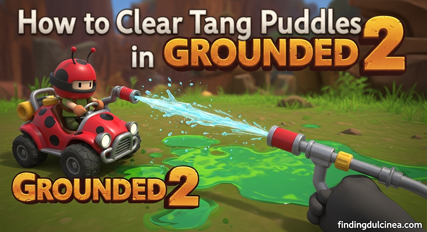How to Clear Tang Puddles in Grounded 2