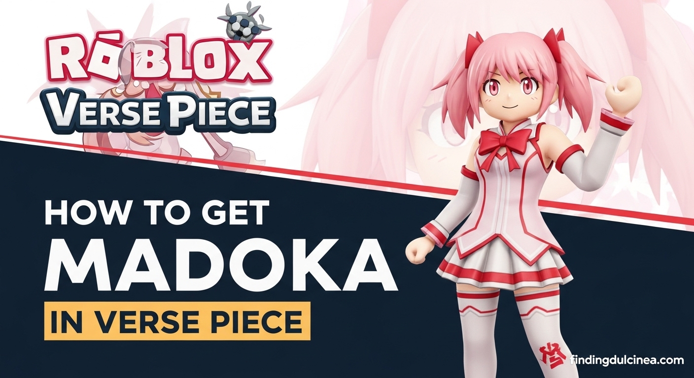 How to Get Madoka in Verse Piece