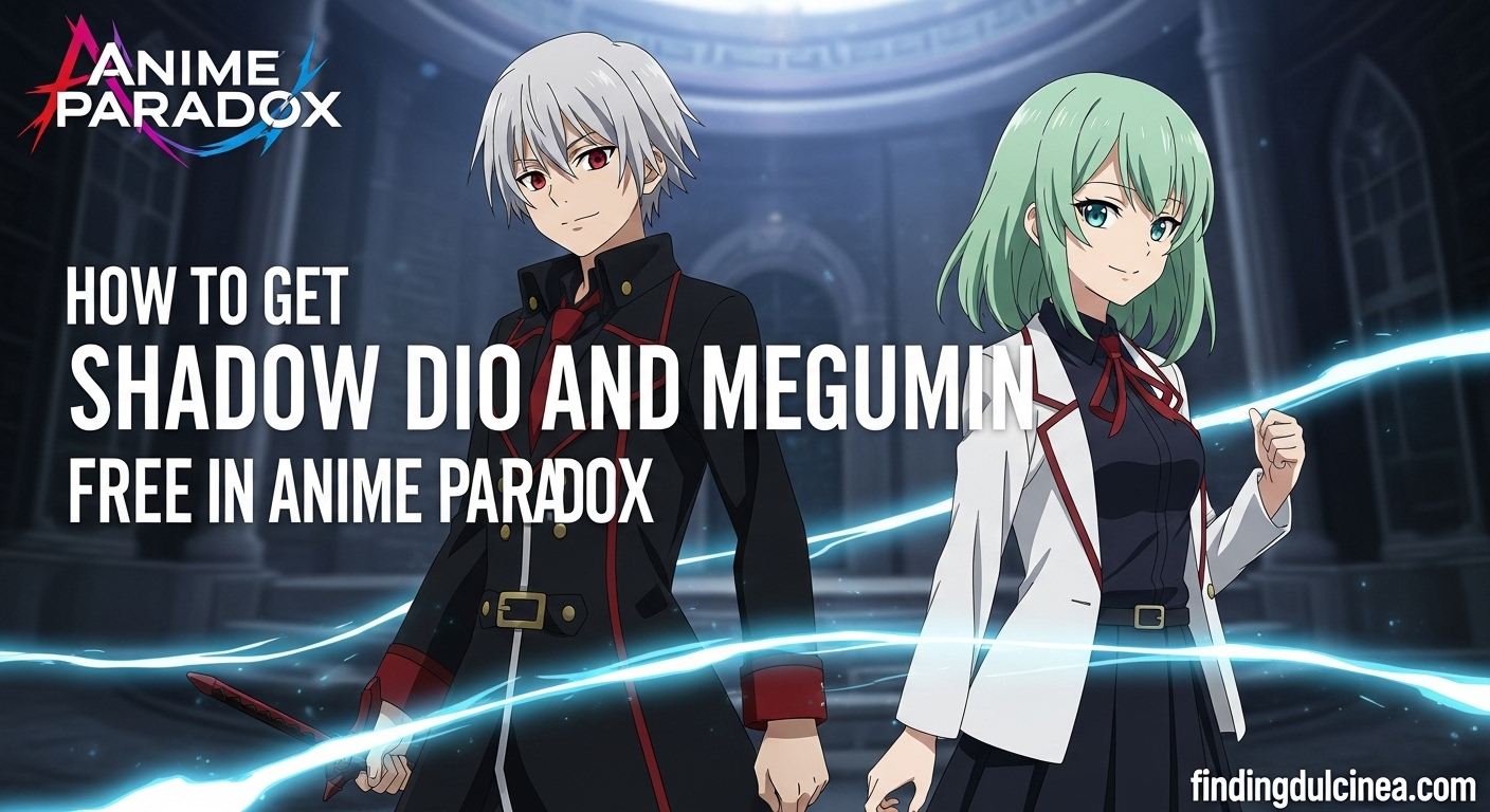 How to get Shadow Dio and Megumin in Anime Paradox