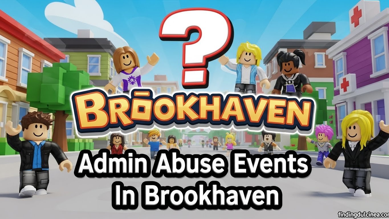 Is There Admin Abuse Events In Brookhaven Guide