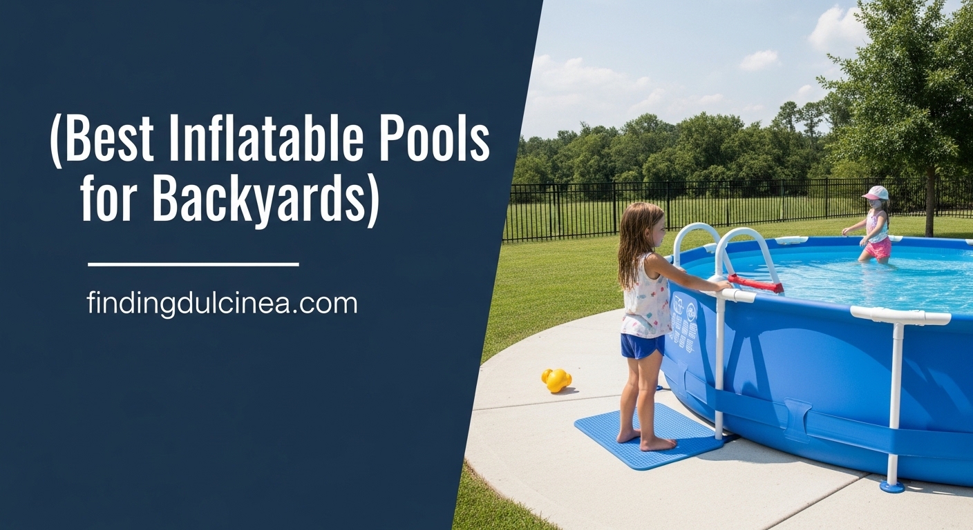 Best Inflatable Pools for Backyards