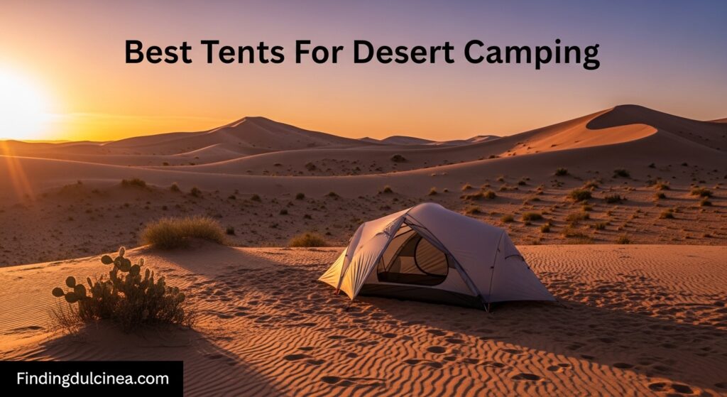 Current image: Best Tents For Desert Camping