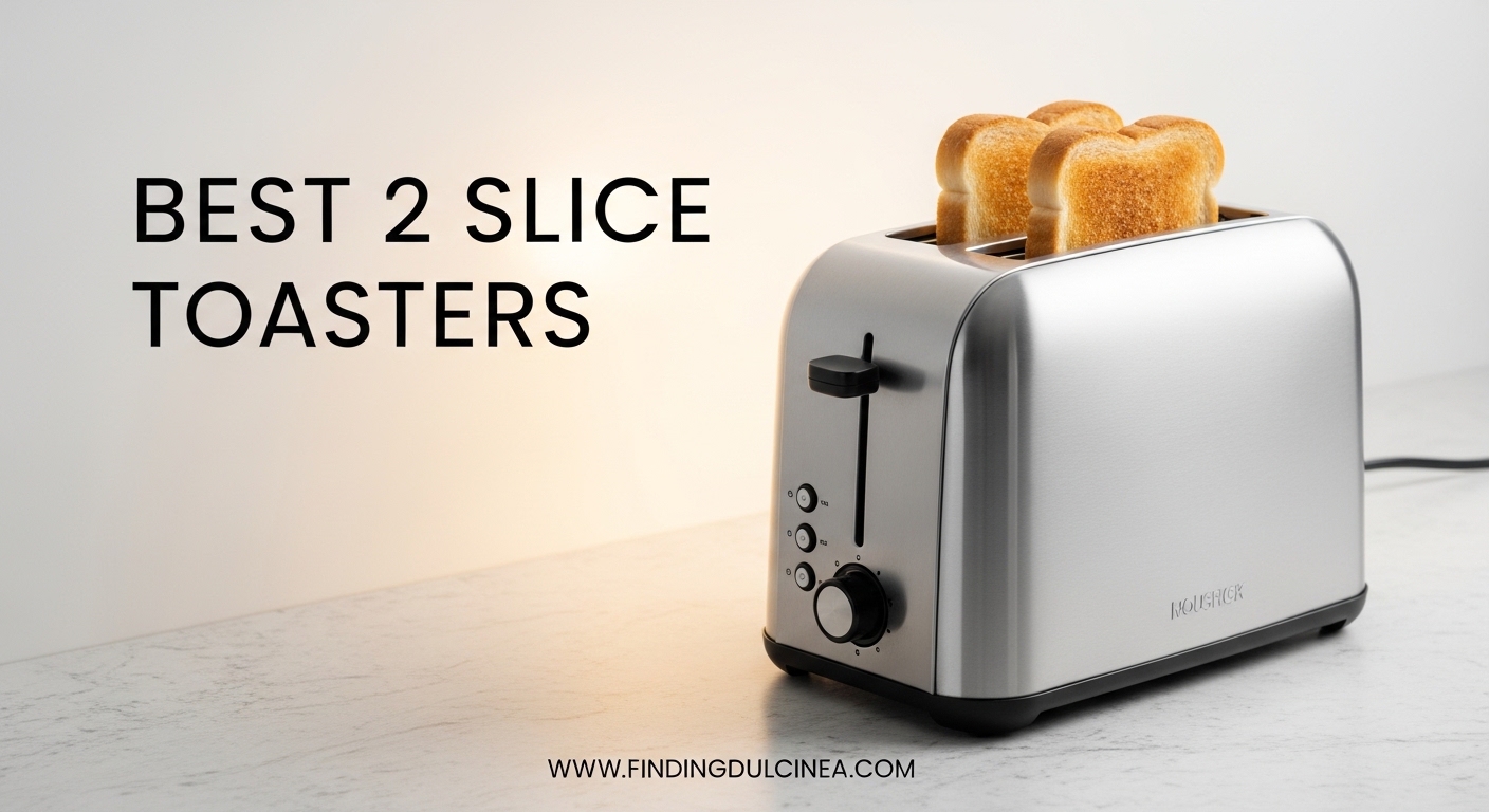 Best 2 Slice Toasters