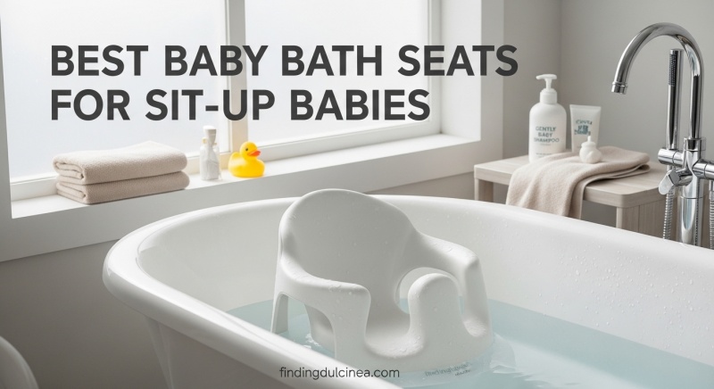 Best Baby Bath Seats for Sit-Up Babies
