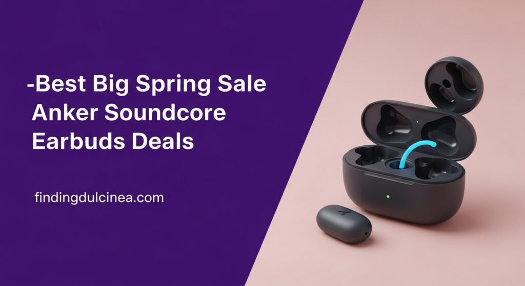 Current image: Best Big Spring Sale Anker Soundcore Earbuds Deals