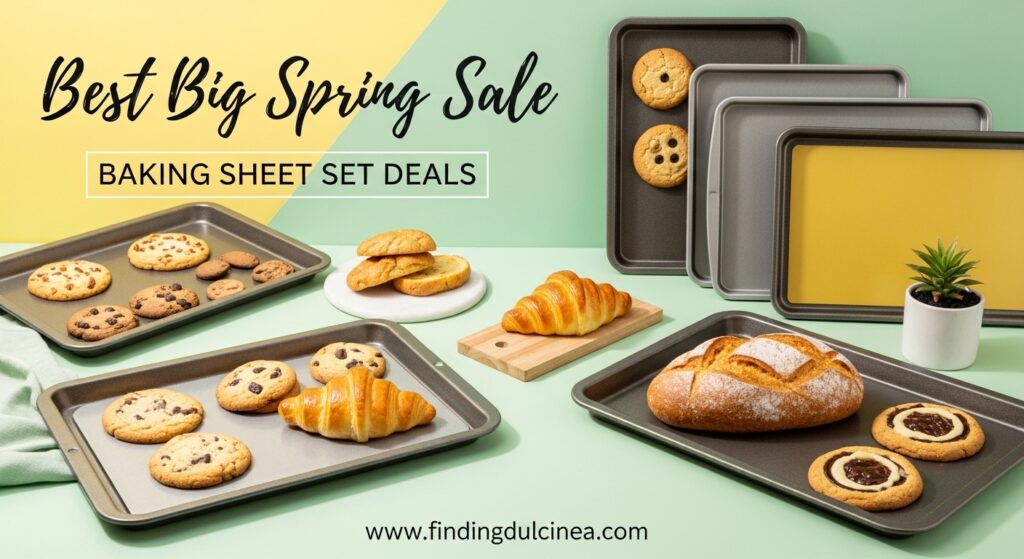 The current image has no alternative text. The file name is: Best-Big-Spring-Sale-Baking-Sheet-Set-Deals.jpg