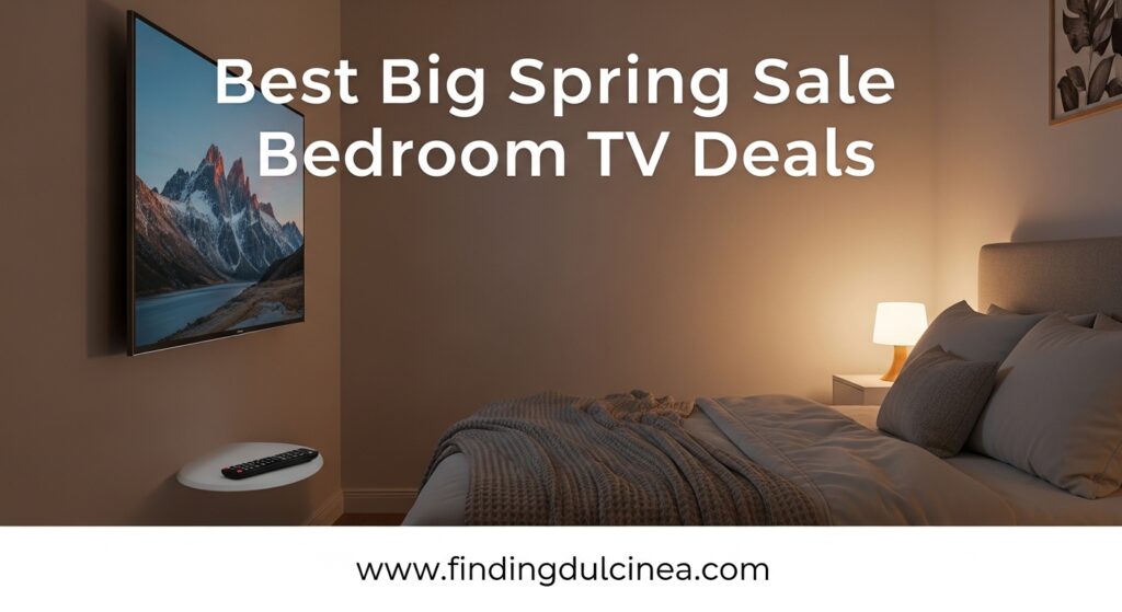 Current image: Best Big Spring Sale Bedroom TV Deals