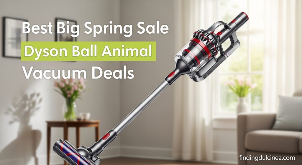 Current image: Best Big Spring Sale Dyson Ball Animal Vacuum Deals