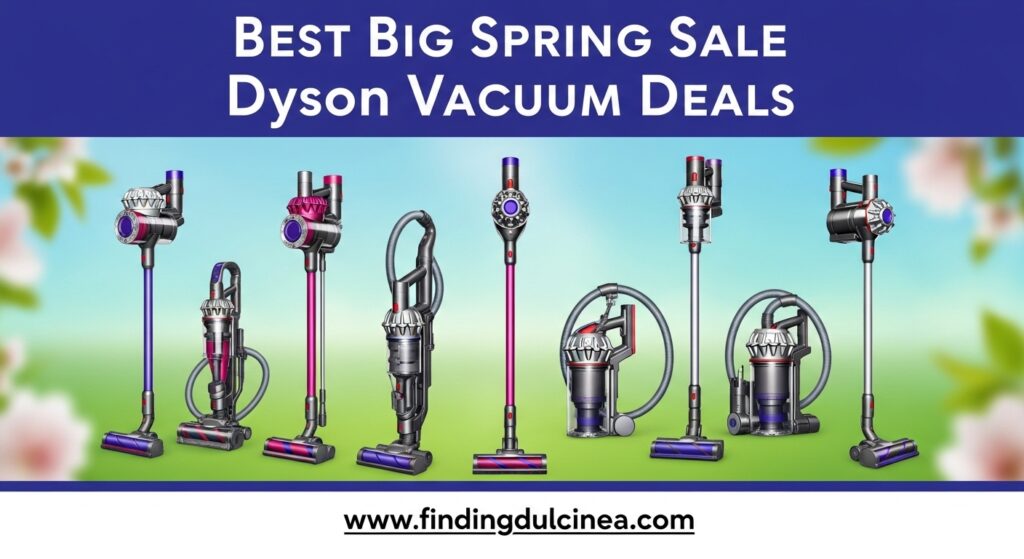 The current image has no alternative text. The file name is: Best-Big-Spring-Sale-Dyson-Vacuum-Deals.jpg