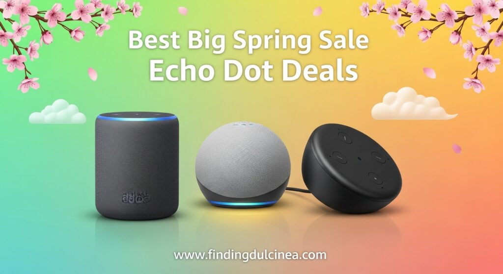 The current image has no alternative text. The file name is: Best-Big-Spring-Sale-Echo-Dot-Deals.jpg