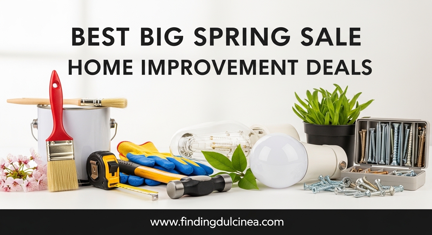 Best Big Spring Sale Home Improvement Deals
