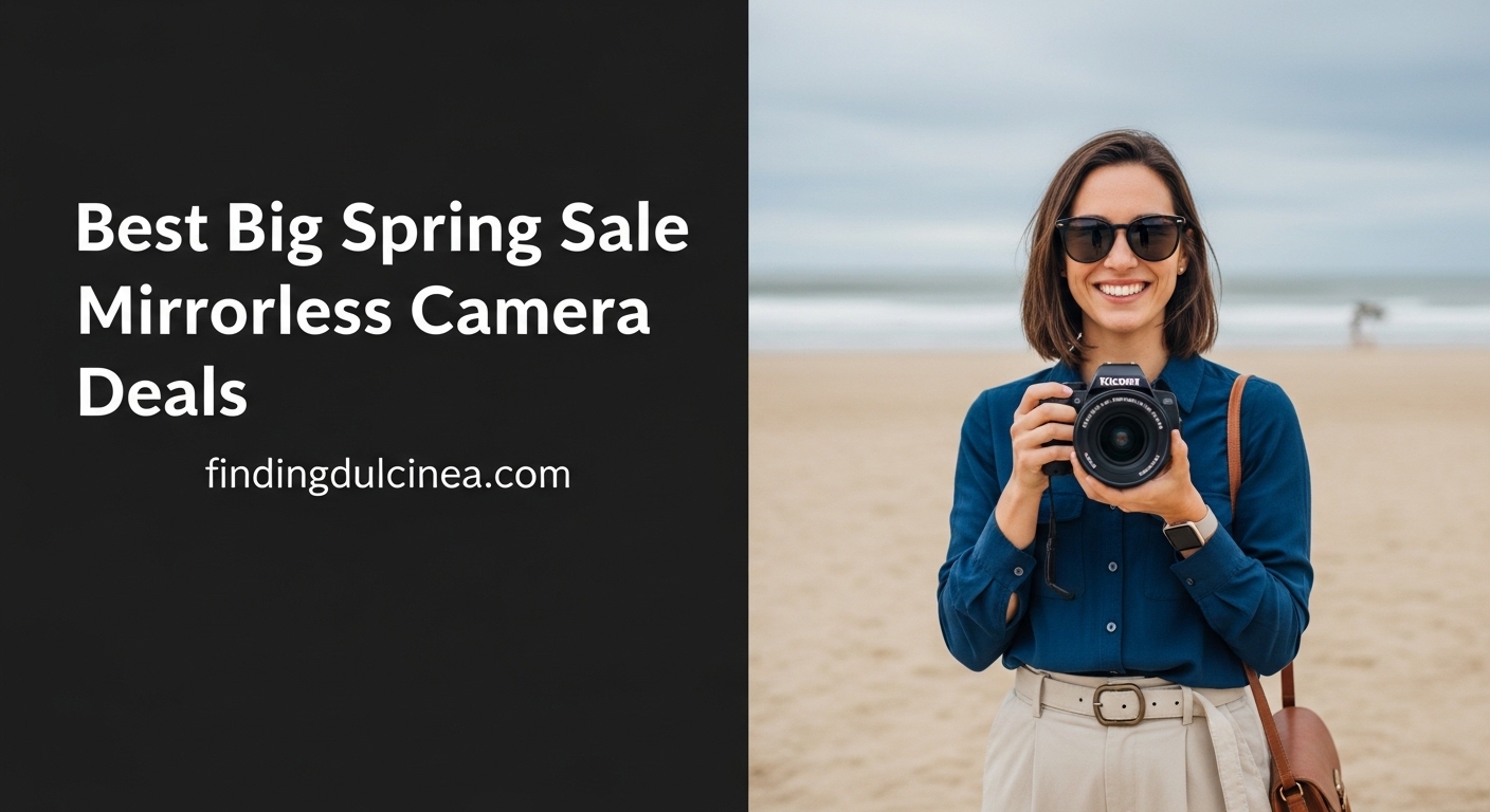 Best Big Spring Sale Mirrorless Camera Deals 1