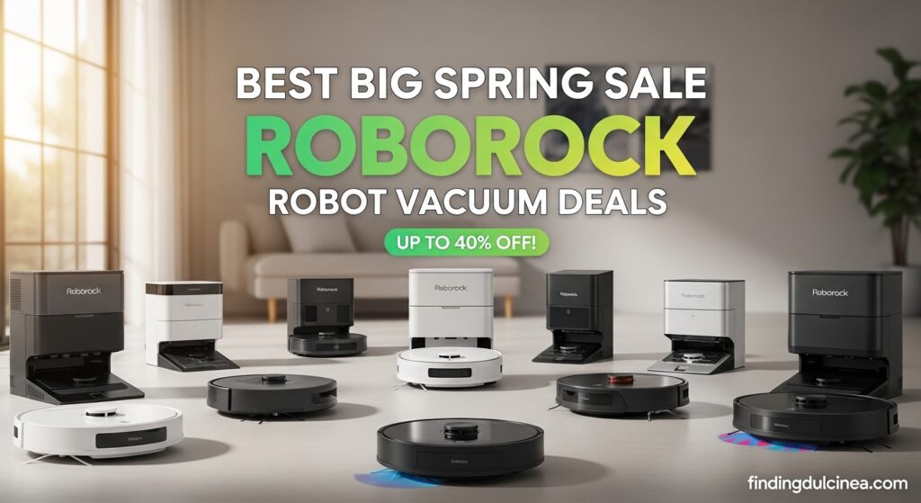 Current image: Best Big Spring Sale Roborock Robot Vacuum Deals