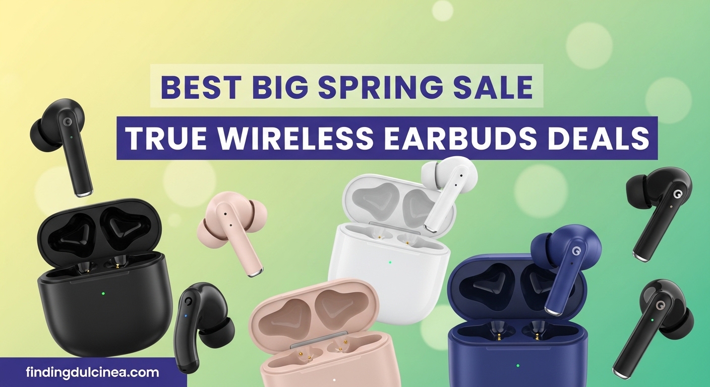 Best Big Spring Sale True Wireless Earbuds Deals