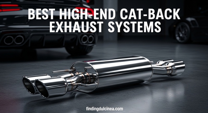 Best High-End Cat-Back Exhaust Systems