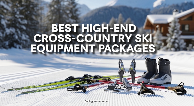Best High-End Cross-Country Ski Equipment Packages