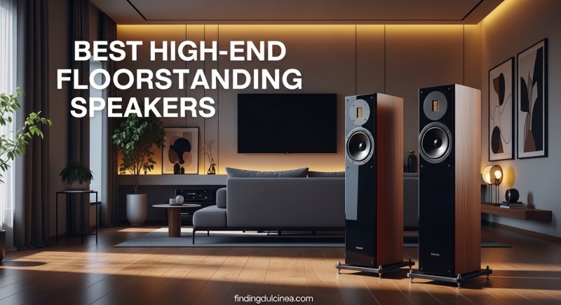 Best High-End Floorstanding Speakers