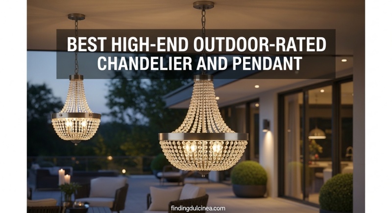 Best High-End Outdoor-Rated Chandelier and Pendant