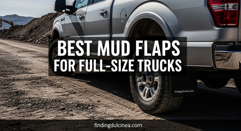 Best Mud Flaps for Full-Size Trucks