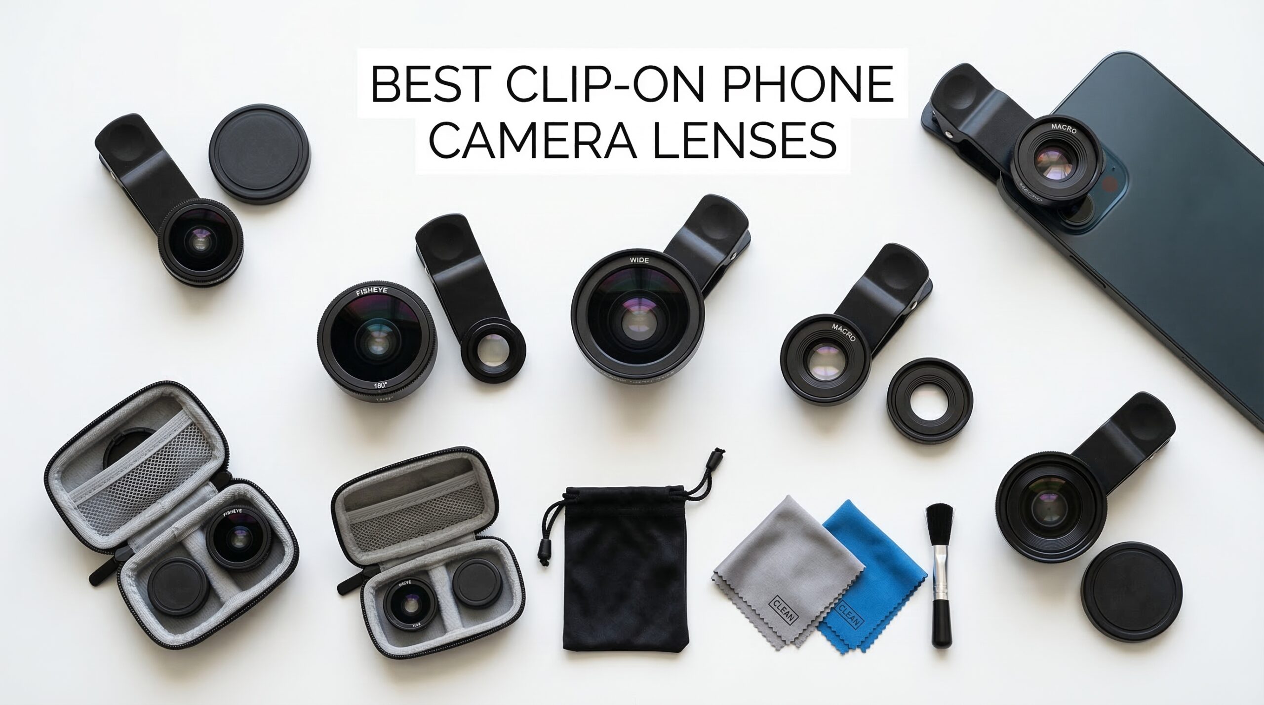 Best Clip-On Phone Camera Lenses