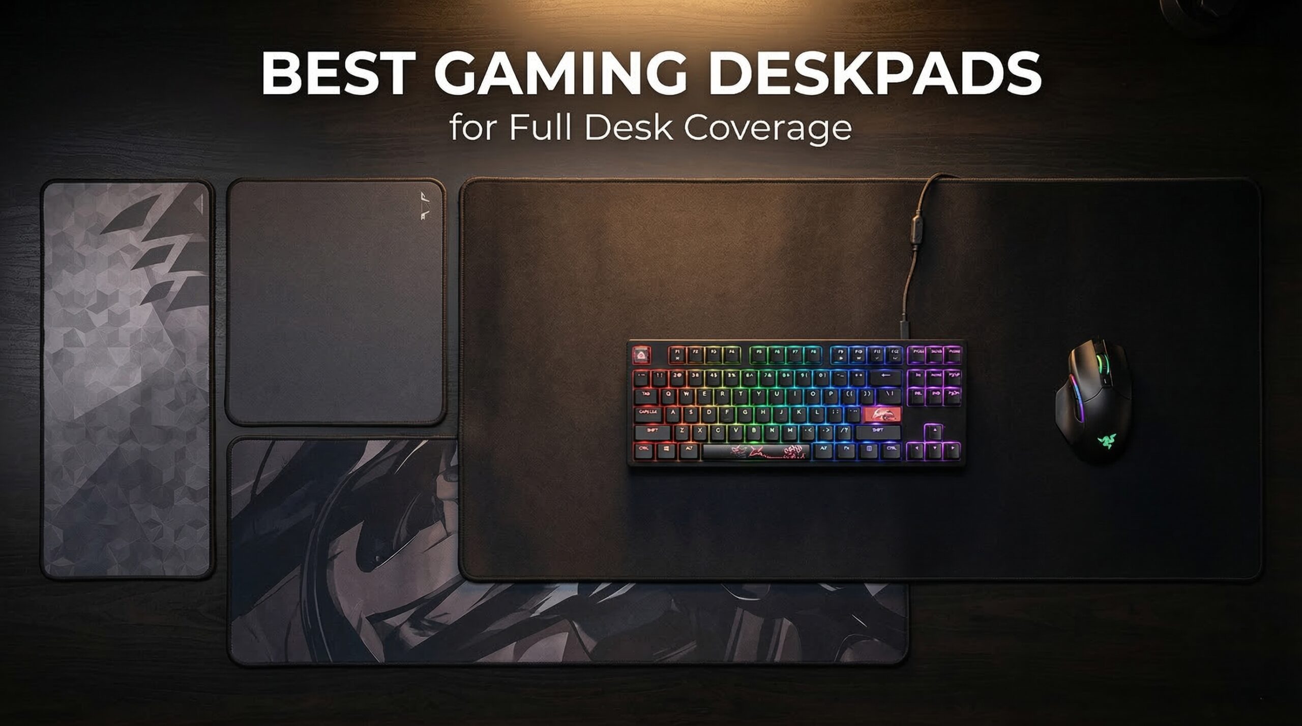 Best Gaming Deskpads for Full Desk Coverage