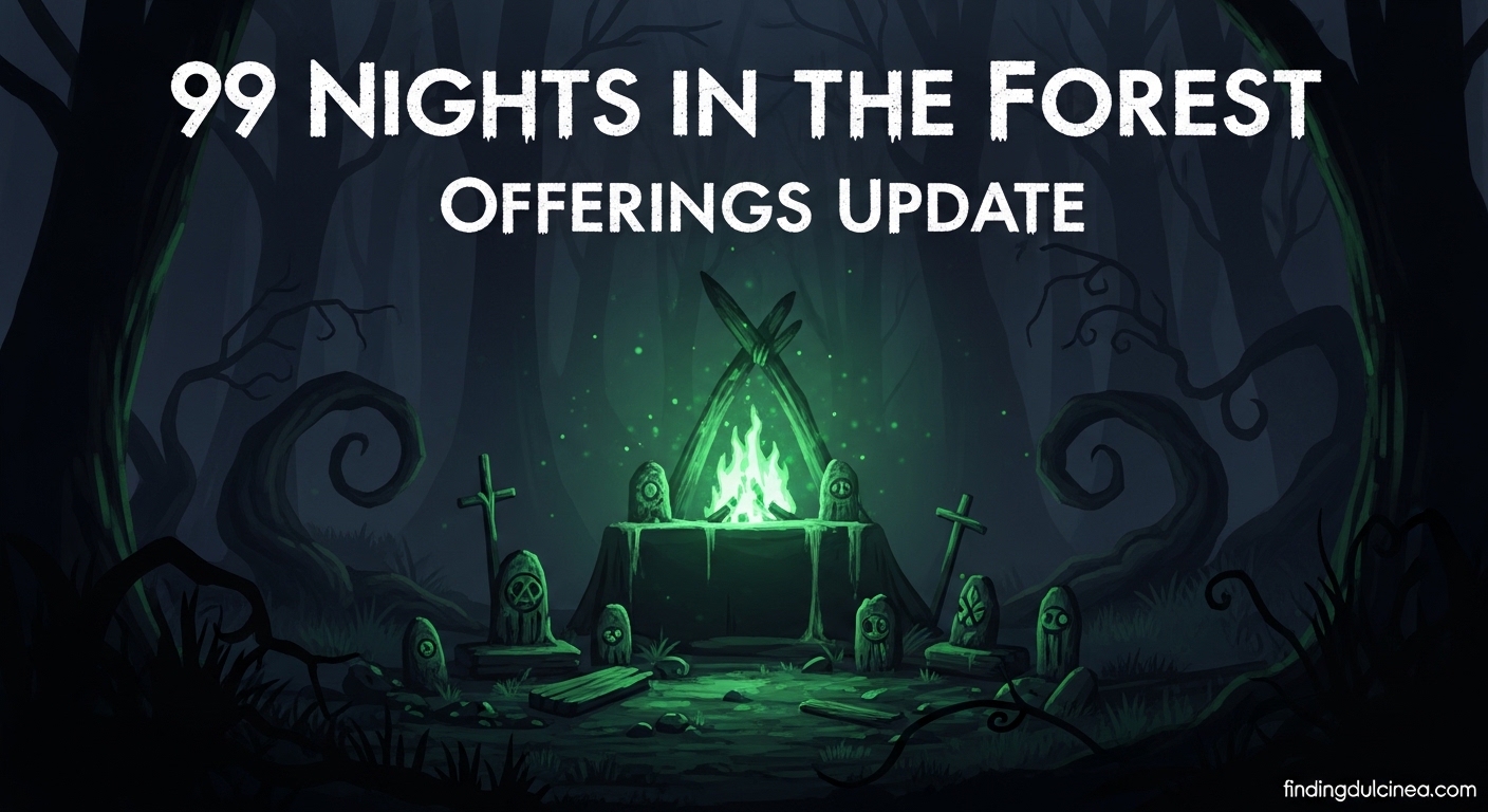 99 Nights in the Forest Offerings Update