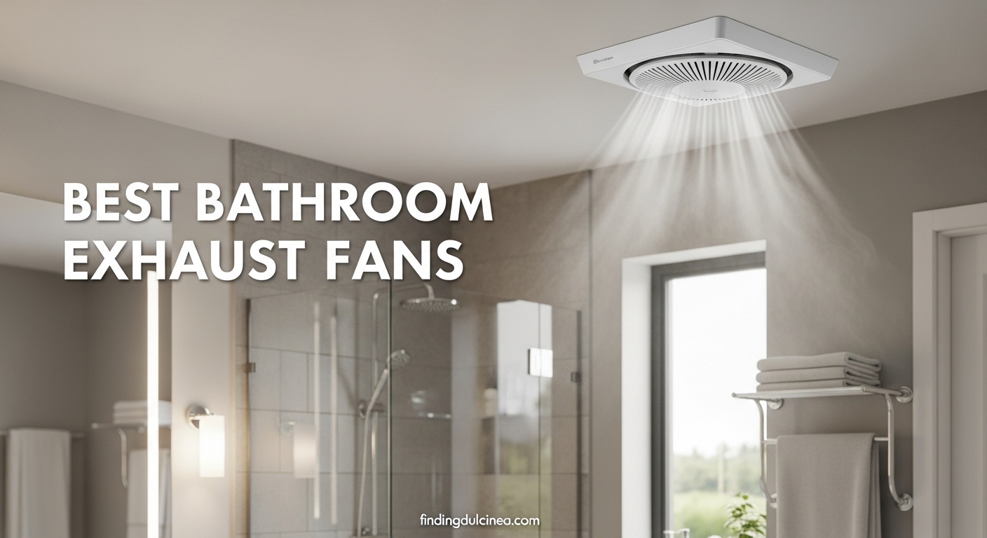 Best Bathroom Exhaust Fans