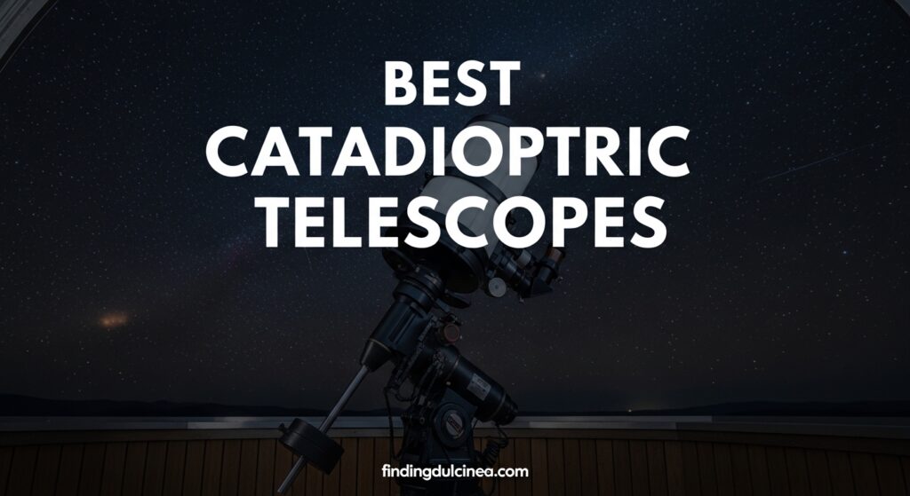 Current image: Best Catadioptric Telescopes