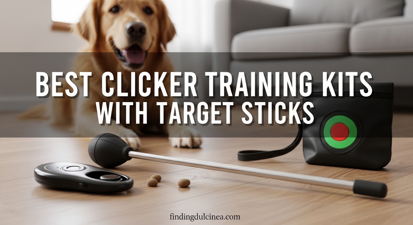 Best Clicker Training Kits with Target Sticks