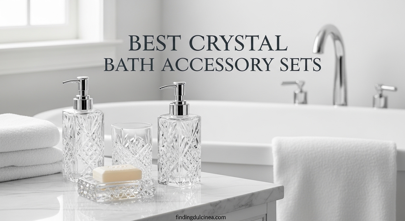 Best Crystal Bath Accessory Sets