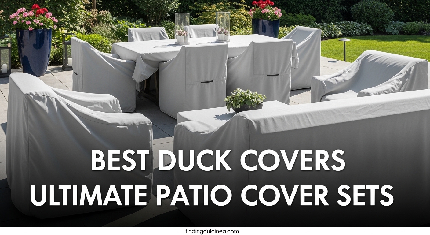 Best Duck Covers Ultimate Patio Cover Sets