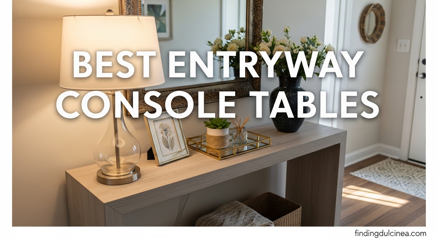 Best Entryway Console Tables