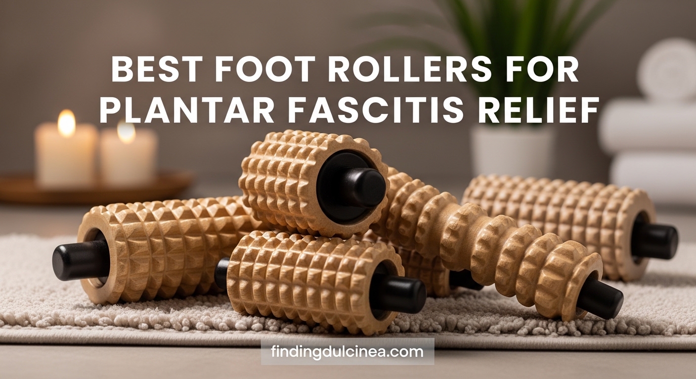 Best Foot Rollers for Plantar Fasciitis Relief