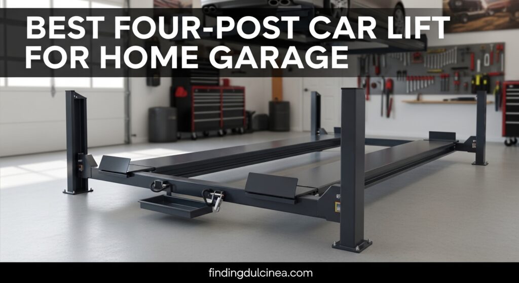 Current image: Best Four-Post Car Lift for Home Garage