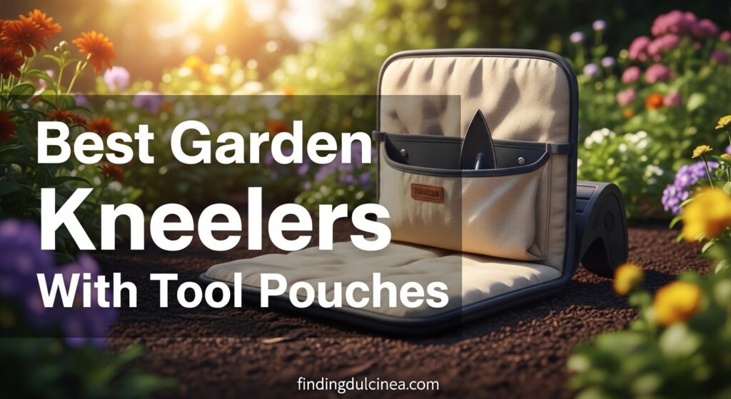 Current image: Best Garden Kneelers With Tool Pouches