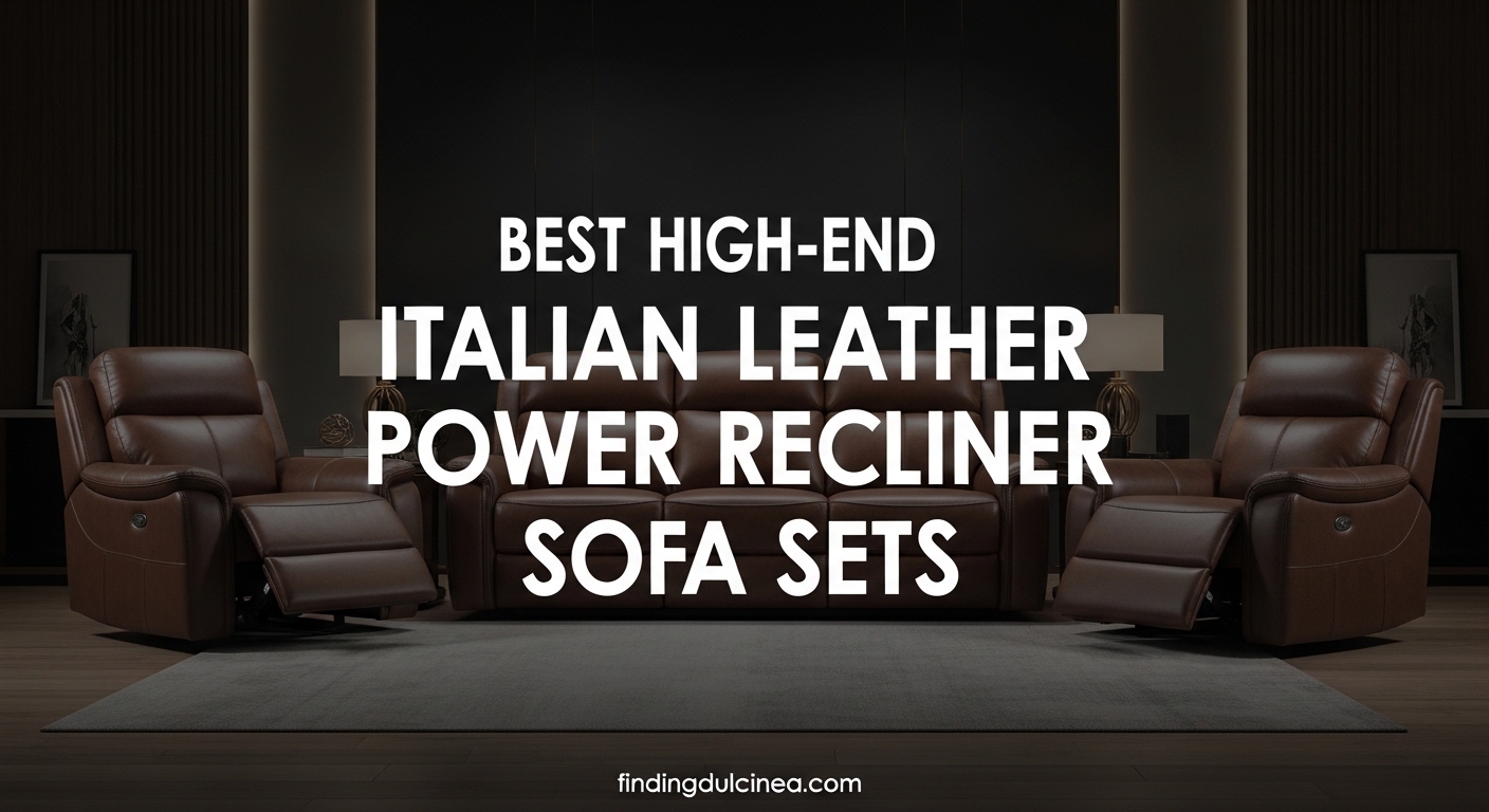 Best High-End Italian Leather Power Recliner Sofa Sets