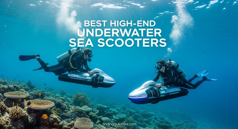 Best High-End Underwater Sea Scooters