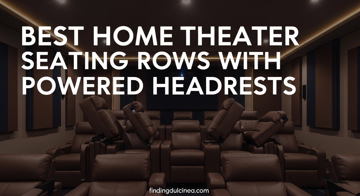 Best Home Theater Seating Rows with Powered Headrests