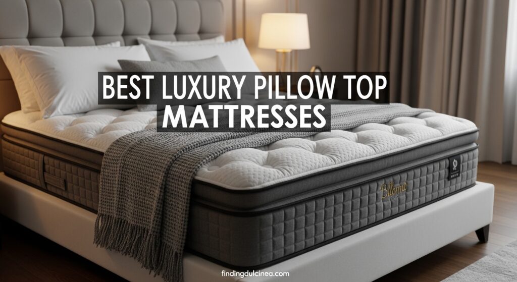 Current image: Best Luxury Pillow Top Mattresses