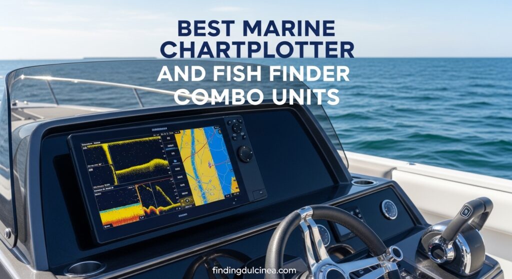 Current image: Best Marine Chartplotter and Fish Finder Combo Units