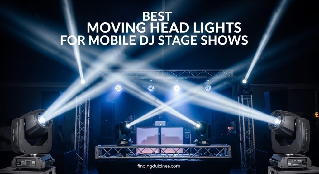 Current image: Best Moving Head Lights for Mobile DJ Stage Shows