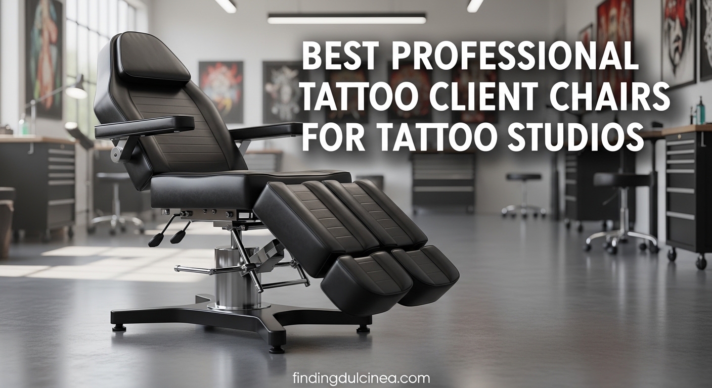 Best Professional Tattoo Client Chairs for Tattoo Studios