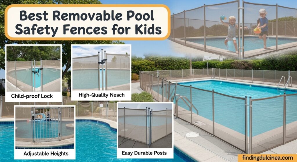 Best Removable Pool Safety Fences for Kids