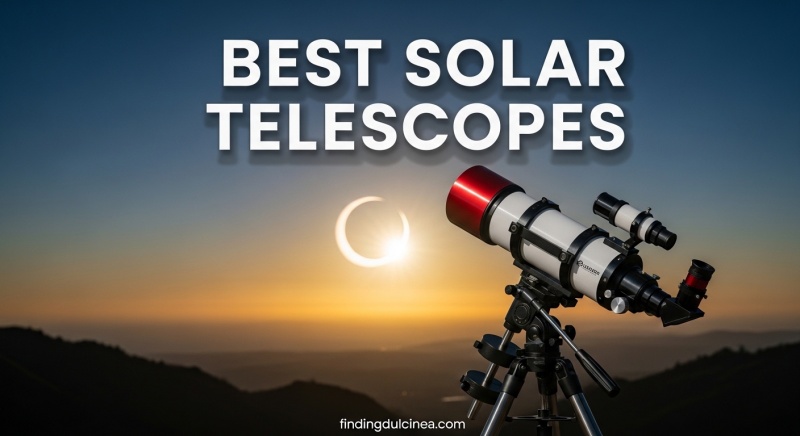 Best Solar Telescopes